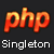 Advanced PHP: How to use the Singleton Design Pattern