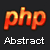 Advanced PHP: Using Abstract Classes to Define Rules